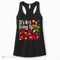 It's Not Going To Lick Itself Christmas Candy Cane Gifts TShirt Women's Tank Top thumb 0