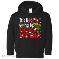 It's Not Going To Lick Itself Christmas Candy Cane Gifts TShirt Toddler Hoodie thumb 0