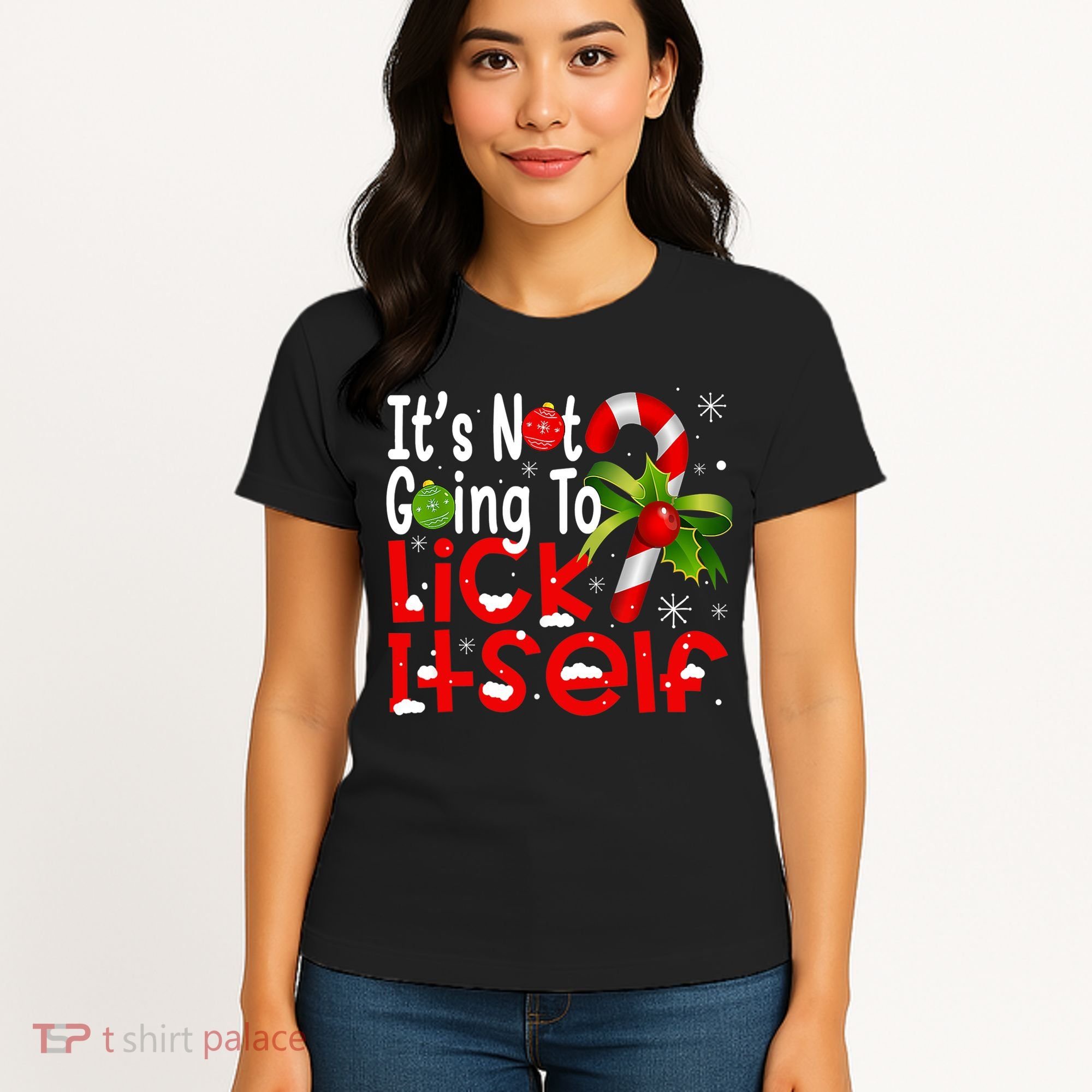 It's Not Going To Lick Itself Christmas Candy Cane Gifts TShirt Women's T-Shirt