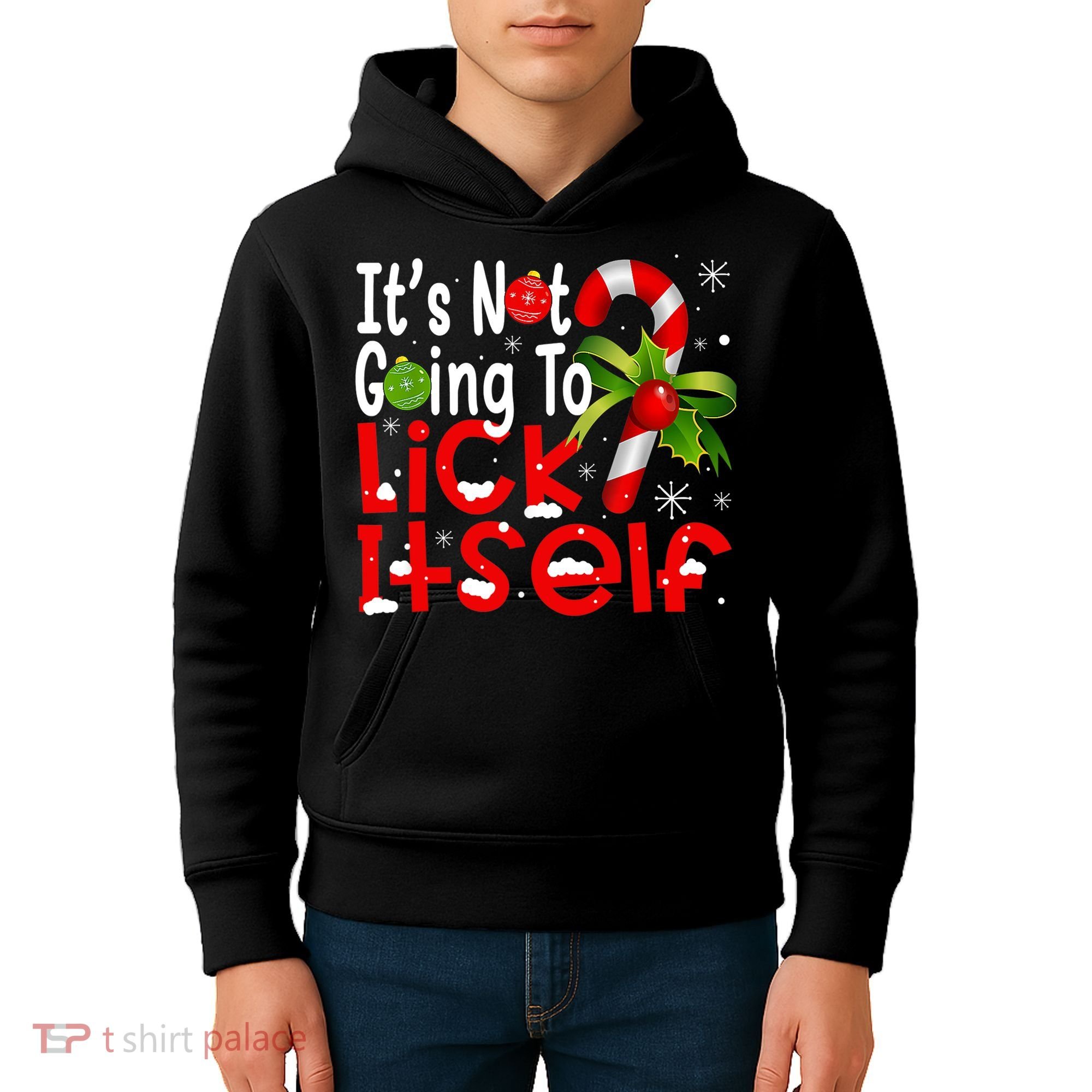 It's Not Going To Lick Itself Christmas Candy Cane Gifts TShirt Kids Hoodie