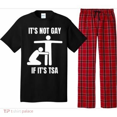 It’S Not Gey If It’S Tsa Pajama Set
