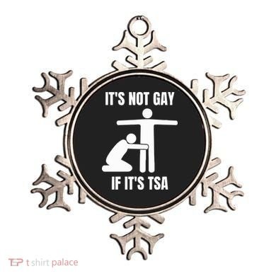 It’S Not Gey If It’S Tsa Ornament
