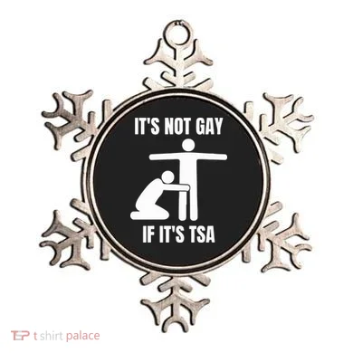 It’S Not Gey If It’S Tsa Ornament