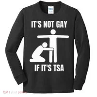 It’S Not Gey If It’S Tsa Kids Long Sleeve Shirt thumb 0