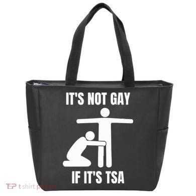 It’S Not Gey If It’S Tsa Tote Bag