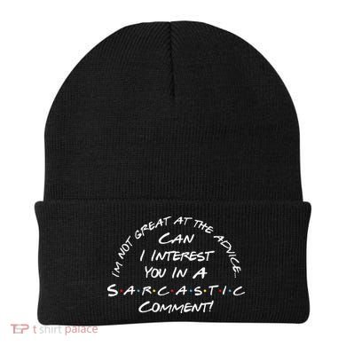 IM Not Great At The Advice Sarcastic Comment Beanie