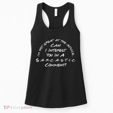 IM Not Great At The Advice Sarcastic Comment Women's Tank Top
