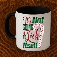 Its Not Going To Lick Itself Ugly Christmas Coffee Mug thumb 2