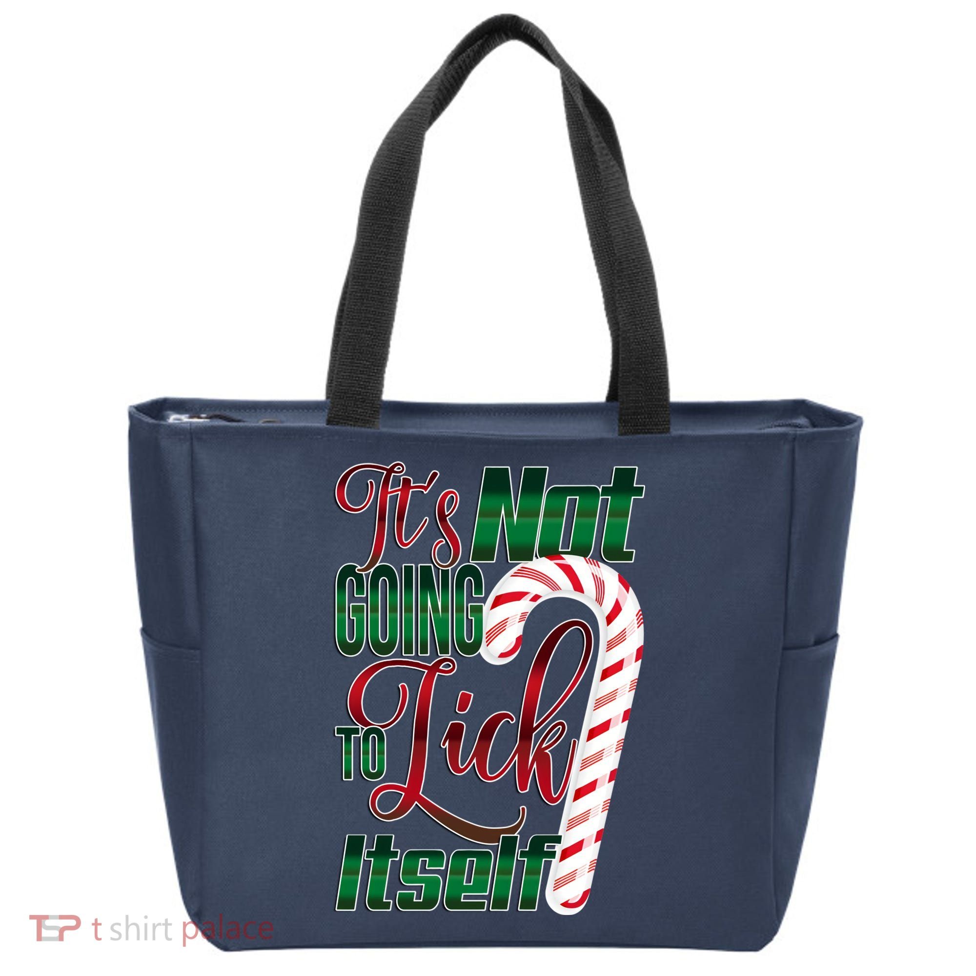 Its Not Going To Lick Itself Ugly Christmas Tote Bag