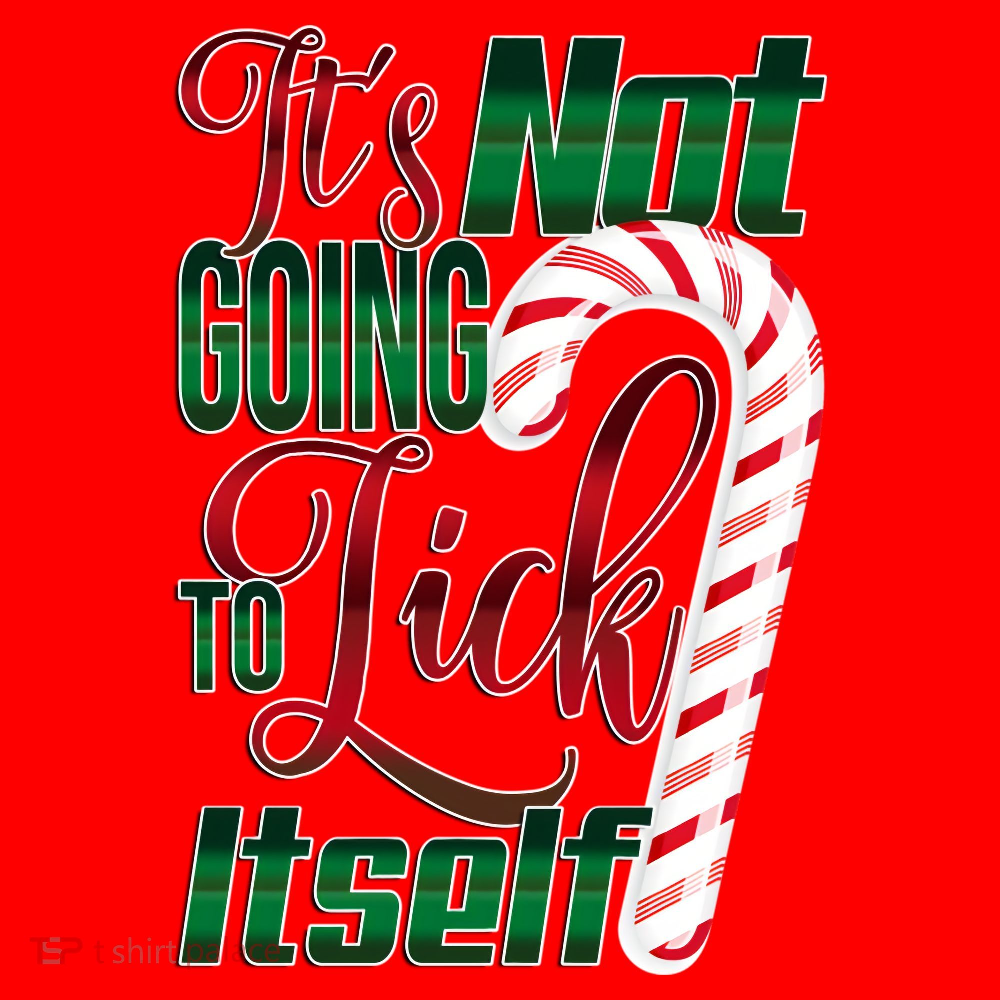 Its Not Going To Lick Itself Ugly Christmas Santa Hat