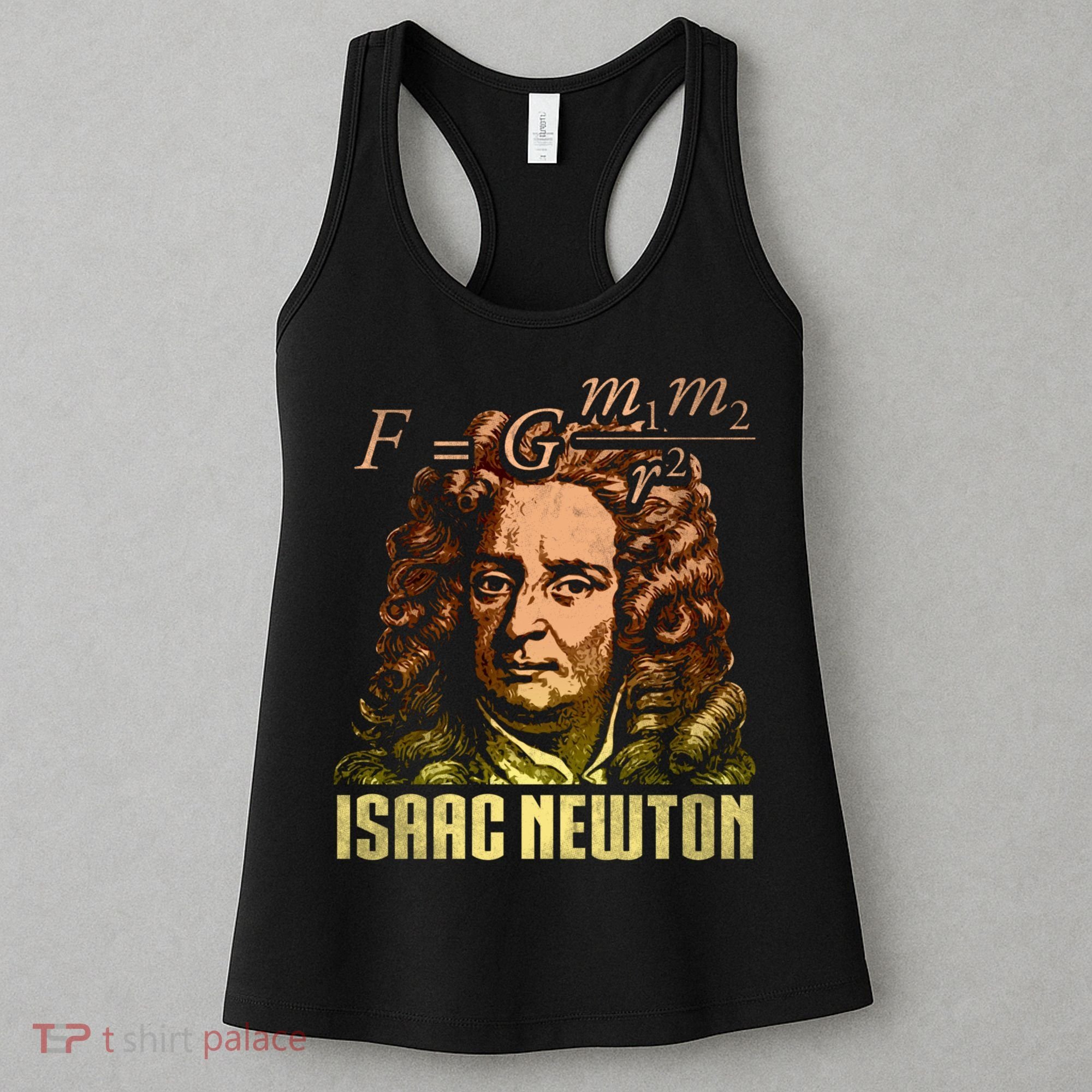 Isaac Newton Gravitation Physicist Physics Science Astronomy Women's Tank Top