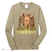 Isaac Newton Gravitation Physicist Physics Science Astronomy Long Sleeve Shirt thumb 0
