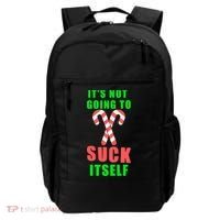 Its Not Going To Suck Itself Funny Inappropriate Xmas Backpack thumb 0