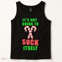 Its Not Going To Suck Itself Funny Inappropriate Xmas Tank Top thumb 2