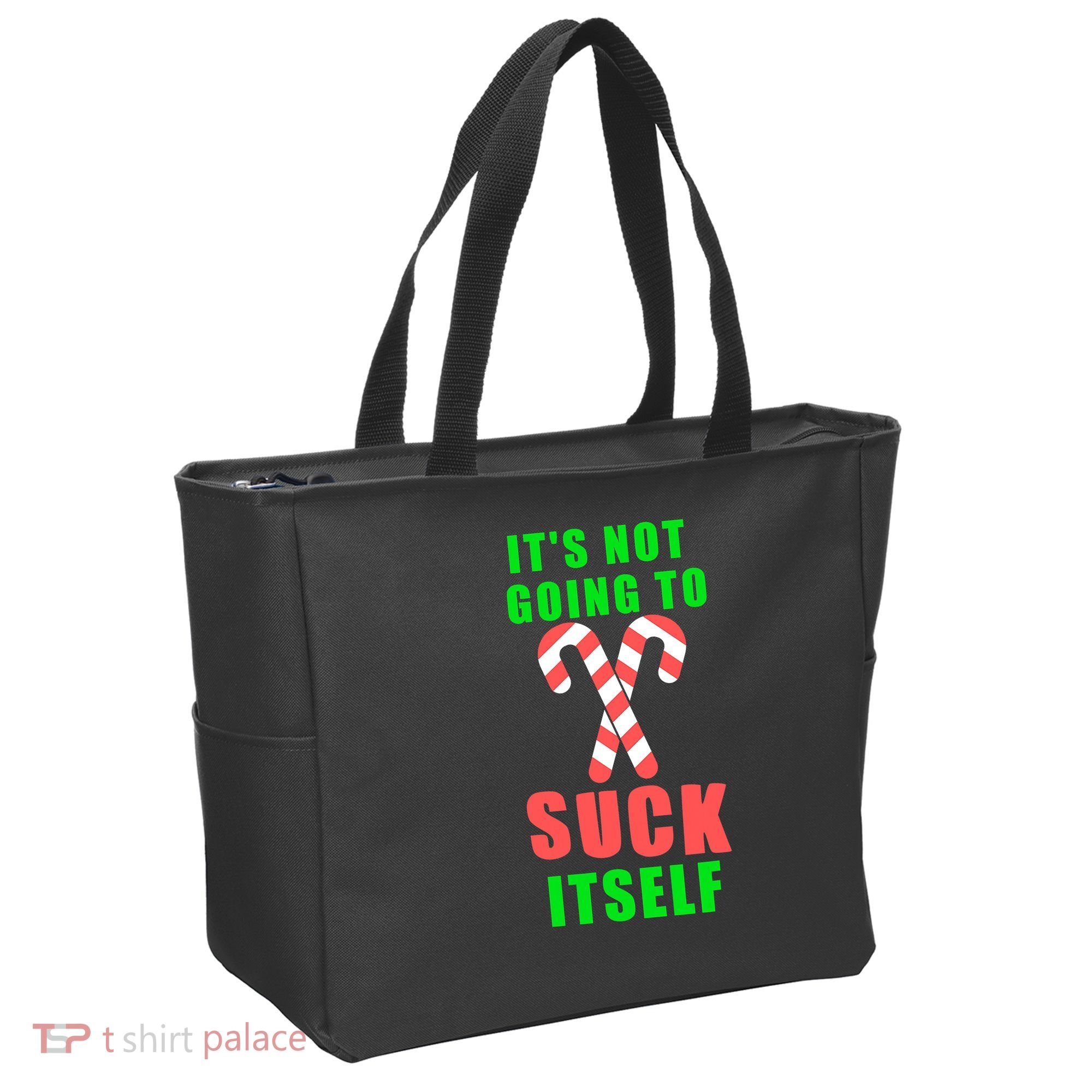 Its Not Going To Suck Itself Funny Inappropriate Xmas Tote Bag