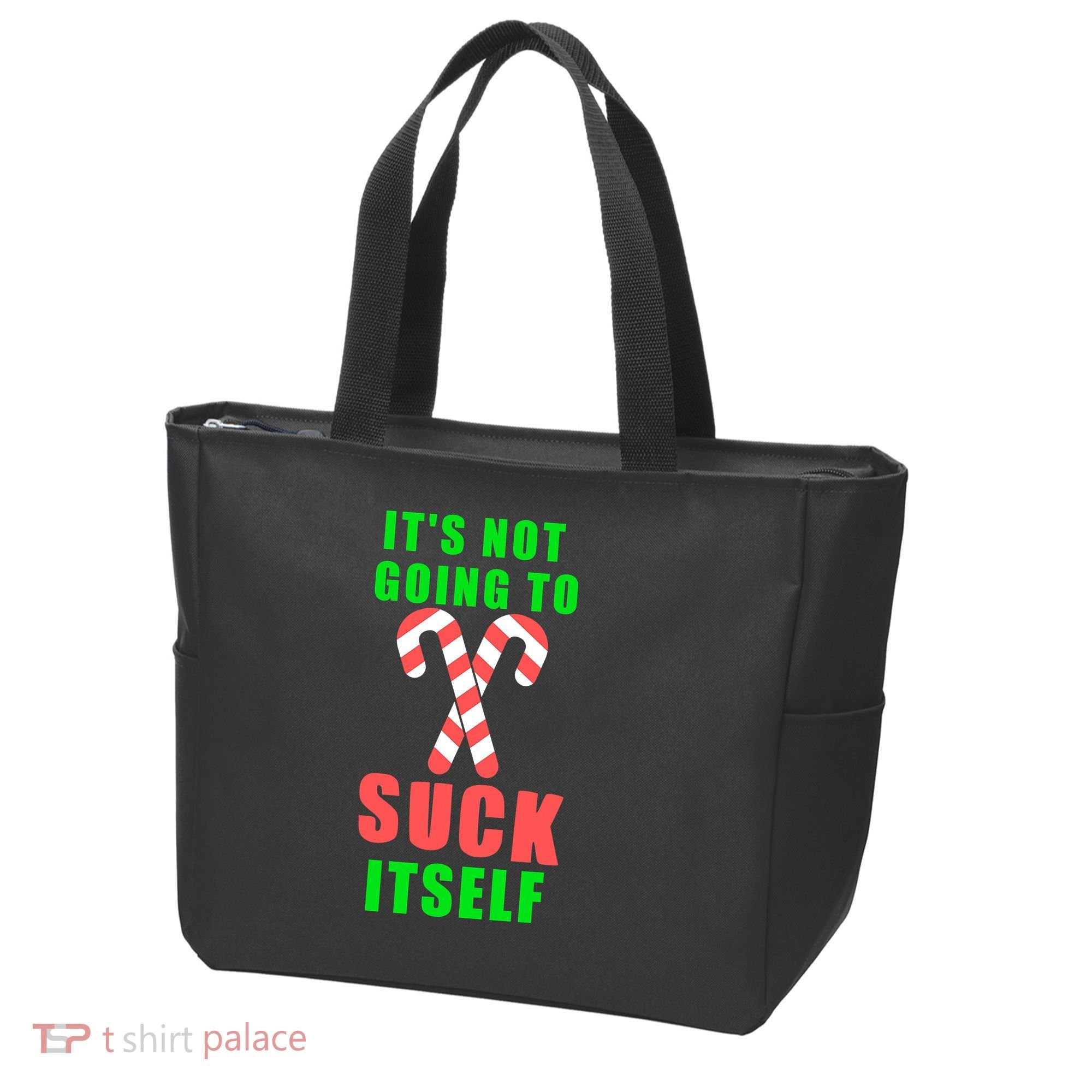 Its Not Going To Suck Itself Funny Inappropriate Xmas Tote Bag