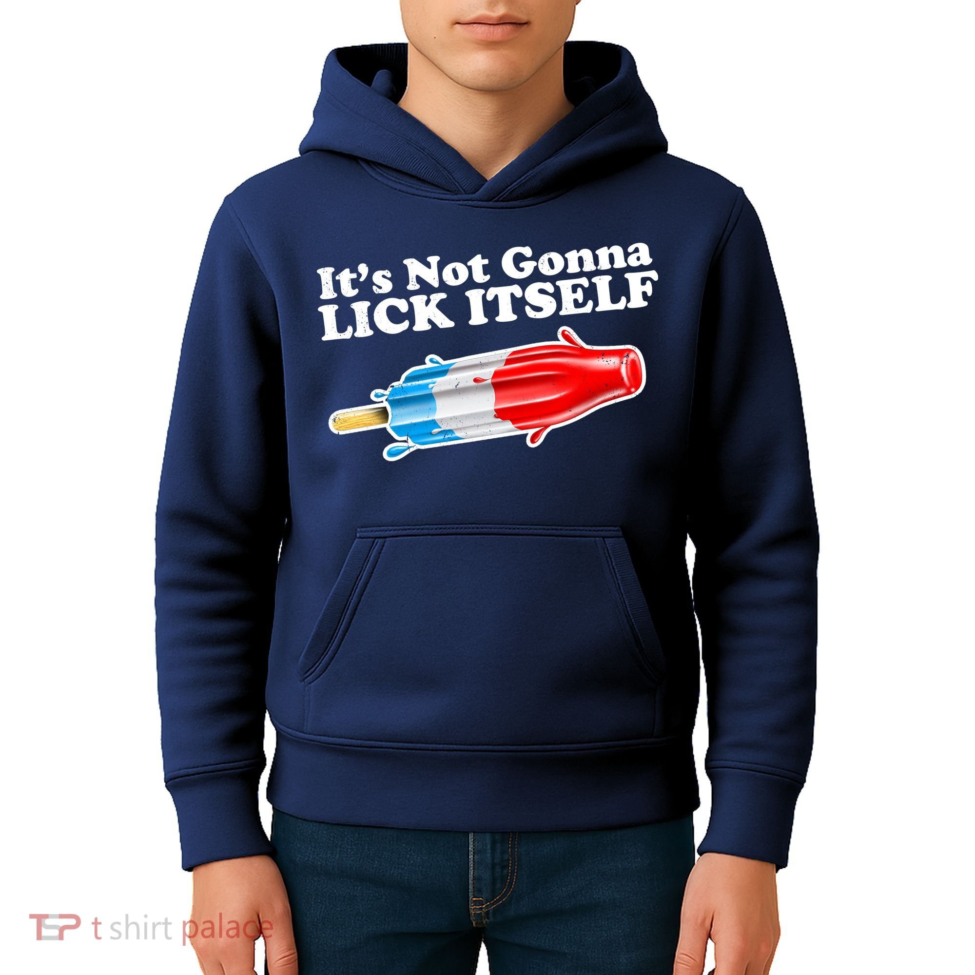 Its Not Gonna Lick Itself Funny Popsicle Kids Hoodie