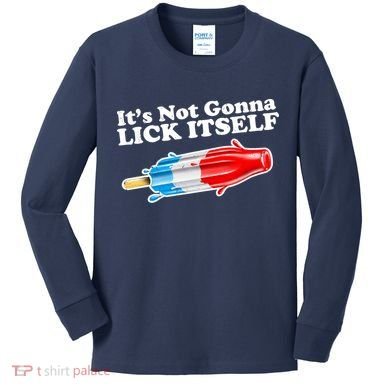 Its Not Gonna Lick Itself Funny Popsicle Kids Long Sleeve Shirt