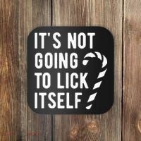 Its Not Going To Lick Itself Funny Christmas Coaster thumb 0