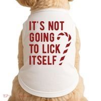 Its Not Going To Lick Itself Funny Christmas Doggie Tank thumb 0