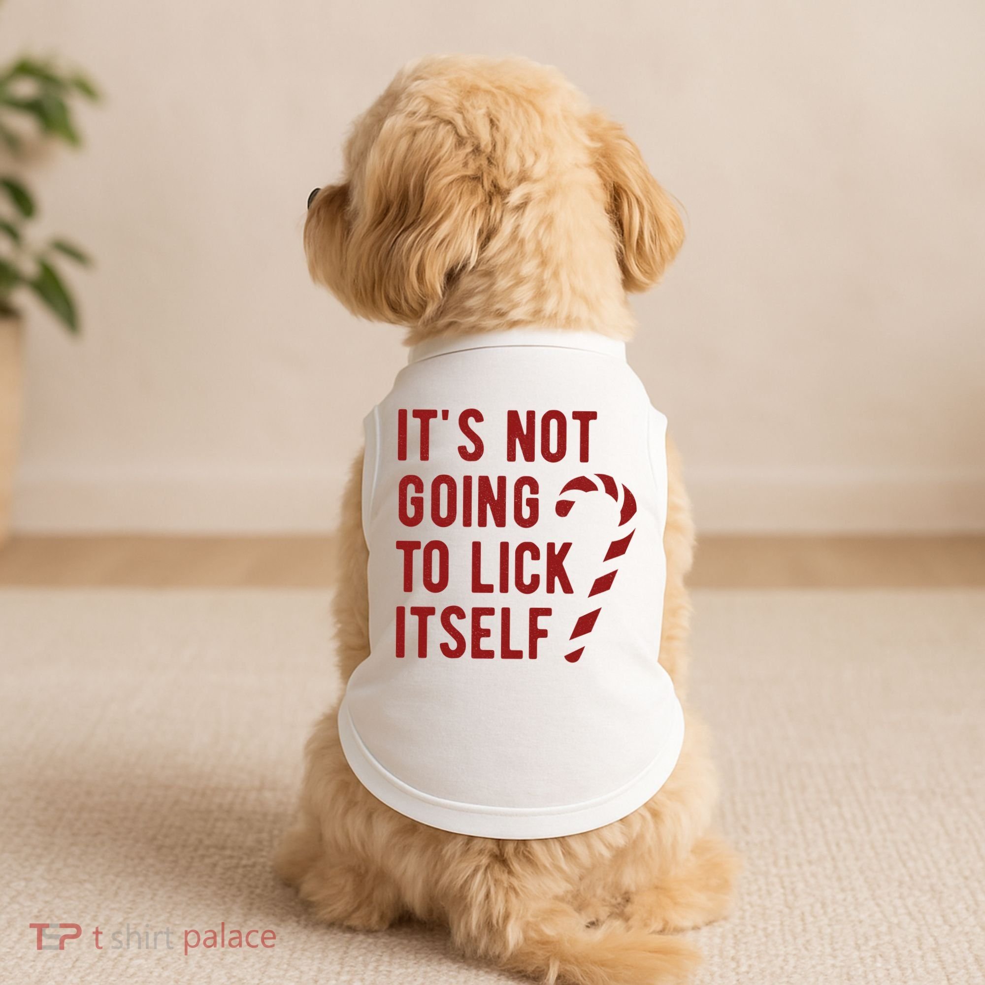Its Not Going To Lick Itself Funny Christmas Doggie Tank