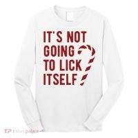 Its Not Going To Lick Itself Funny Christmas Long Sleeve Shirt thumb 0