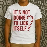 Its Not Going To Lick Itself Funny Christmas T-Shirt thumb 3