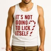 Its Not Going To Lick Itself Funny Christmas Tank Top thumb 3