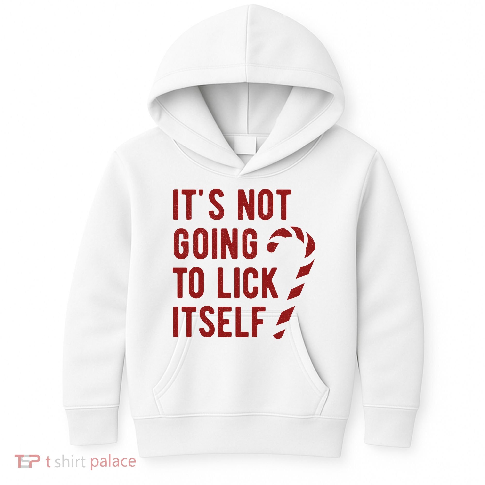 Its Not Going To Lick Itself Funny Christmas Kids Hoodie