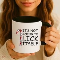 IT'S NOT GOING TO LICK ITSELF Coffee Mug thumb 3