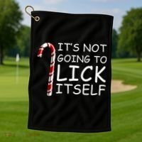 IT'S NOT GOING TO LICK ITSELF Golf Towel thumb 1