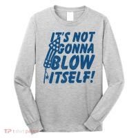 Its Not Gonna Blow Itself Firecracker Long Sleeve Shirt thumb 0