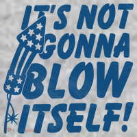 Its Not Gonna Blow Itself Firecracker Kids Hoodie thumb 2