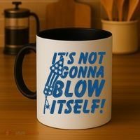 Its Not Gonna Blow Itself Firecracker Coffee Mug thumb 4