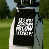 Its Not Gonna Blow Itself Firecracker Golf Towel thumb 2