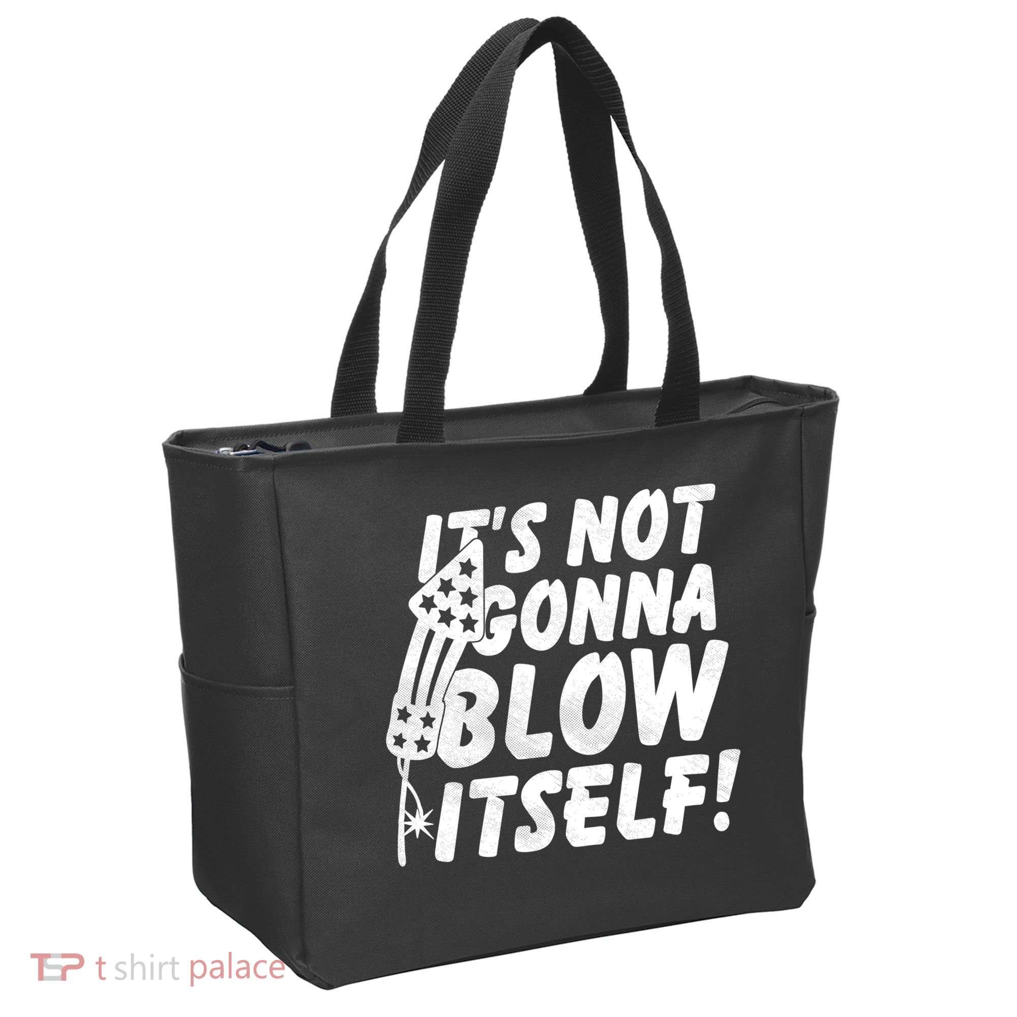 Its Not Gonna Blow Itself Firecracker Tote Bag