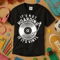 Its Not Hoarding If Its Vinyl Record Lover Collector Kids T-Shirt thumb 3