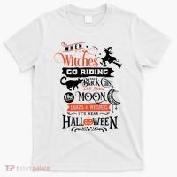 Its Near Halloween Witches Go Riding Festive T-Shirt thumb 0