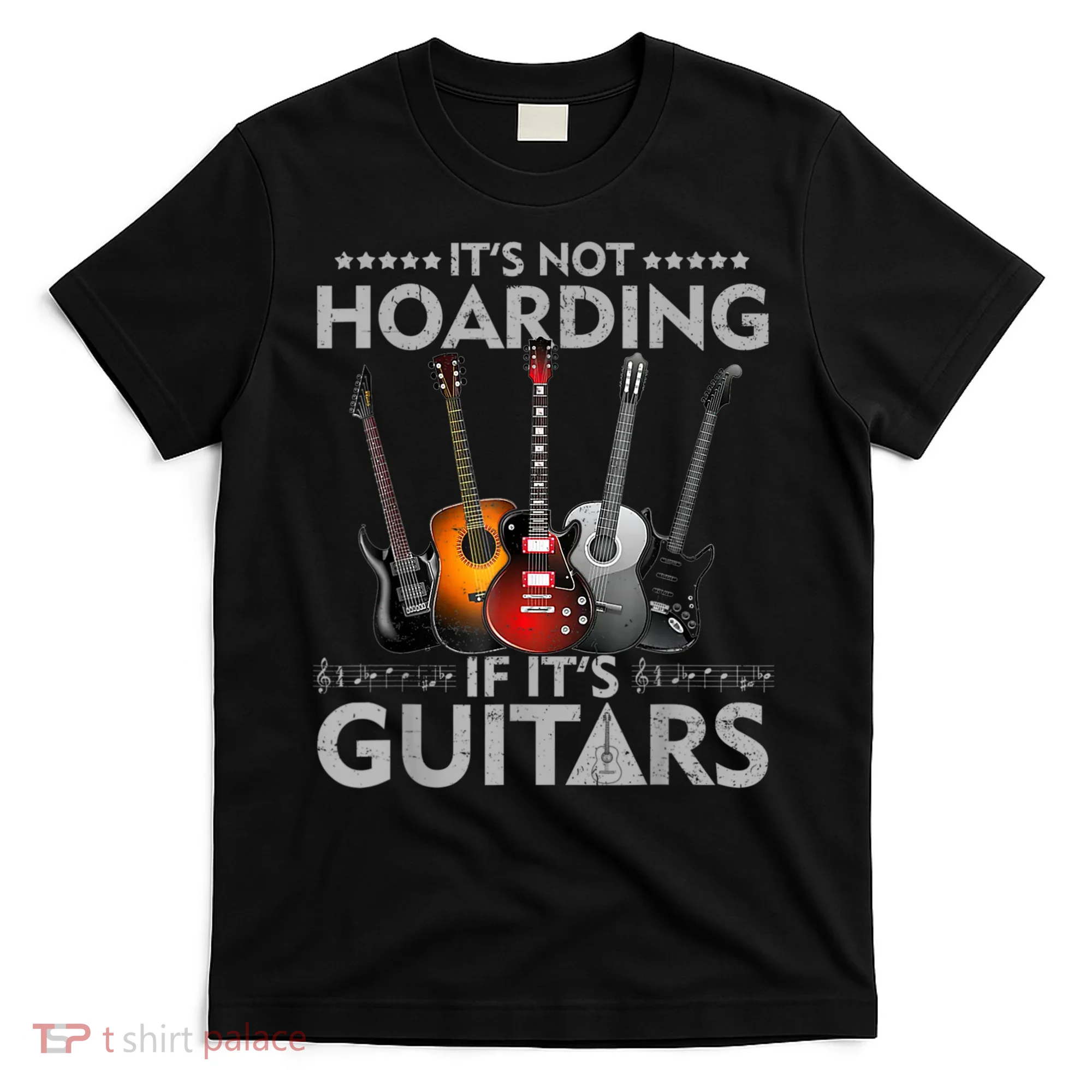 It's Not Hoarding If Its Guitars Vintage T-Shirt