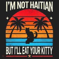Im Not Haitian But Ill Eat Your Kitty Retro Sunset Hat thumb 2