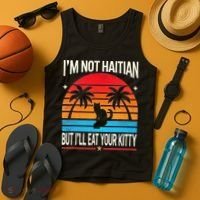Im Not Haitian But Ill Eat Your Kitty Retro Sunset Tank Top thumb 4
