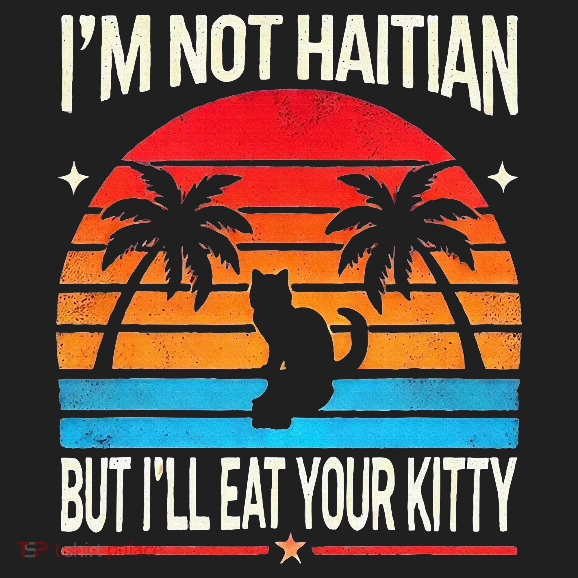 Im Not Haitian But Ill Eat Your Kitty Retro Sunset Golf Towel
