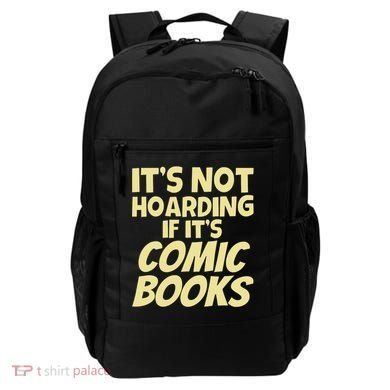 ItS Not Hoarding If ItS Comic Books Backpack