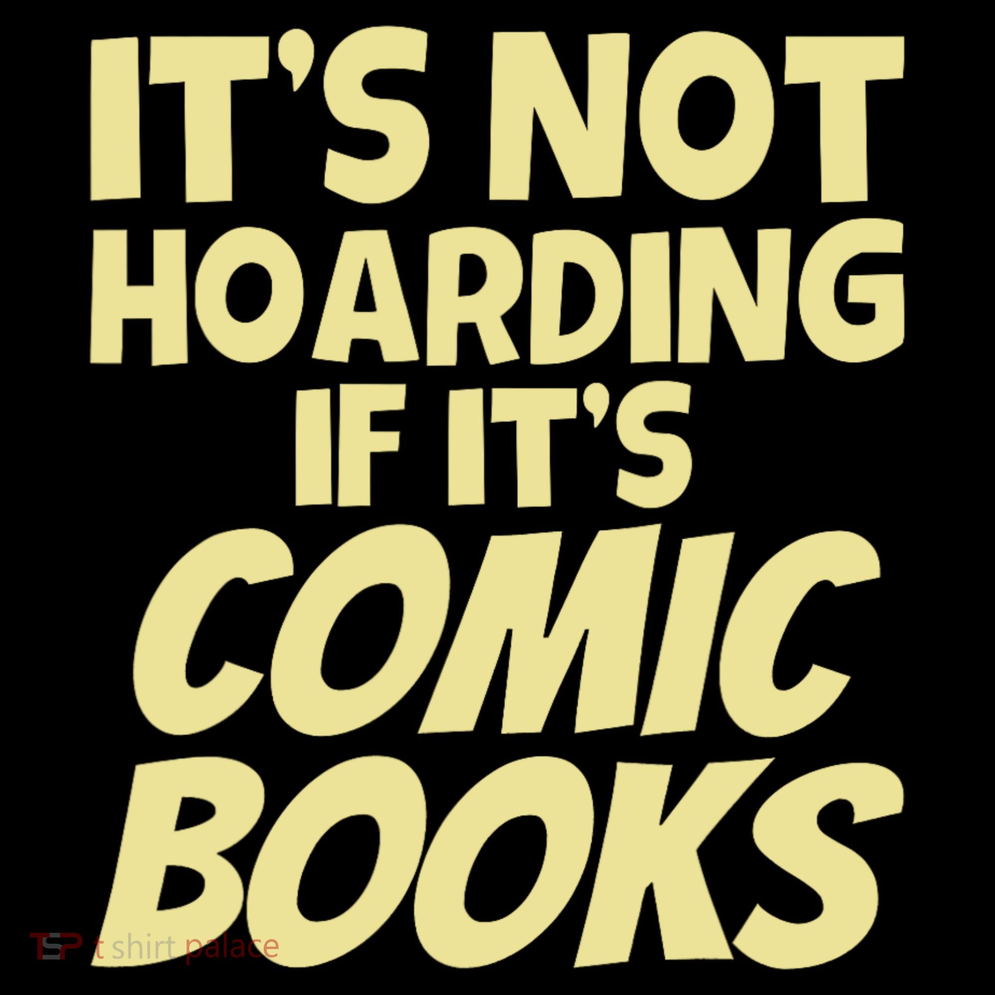 ItS Not Hoarding If ItS Comic Books Backpack