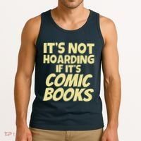 ItS Not Hoarding If ItS Comic Books Tank Top thumb 3