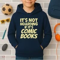 ItS Not Hoarding If ItS Comic Books Kids Hoodie thumb 2