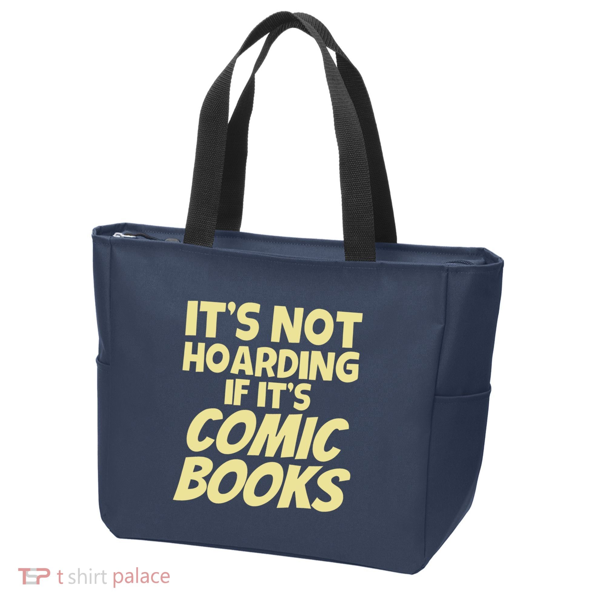 ItS Not Hoarding If ItS Comic Books Tote Bag