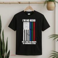 IM No Hero Bu I Had The Honor Of Knowing A Few T-Shirt thumb 2