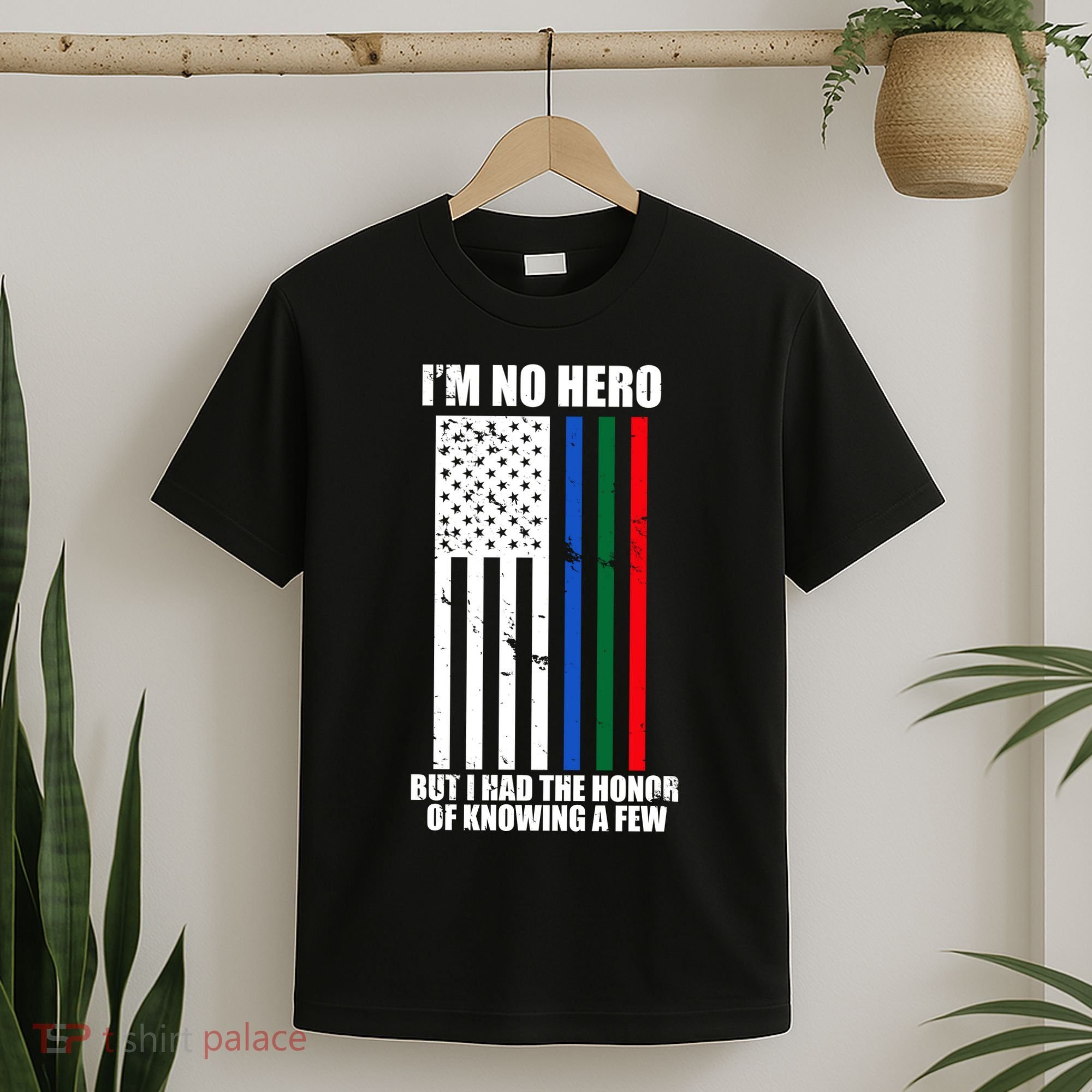 IM No Hero Bu I Had The Honor Of Knowing A Few T-Shirt