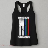 IM No Hero Bu I Had The Honor Of Knowing A Few Women's Tank Top thumb 3